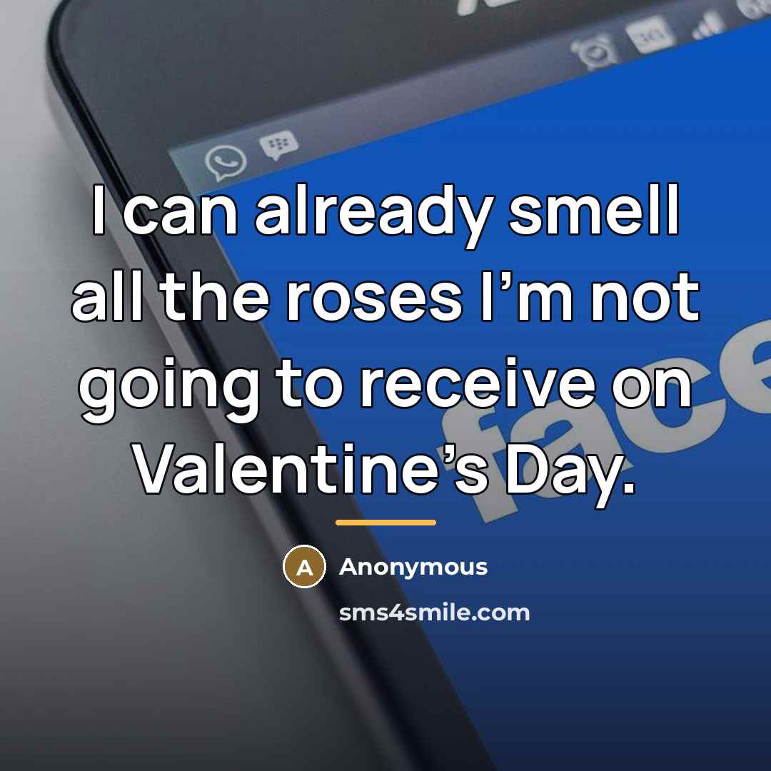 “I can already smell all the roses I'm not going…” quote by Anonymous