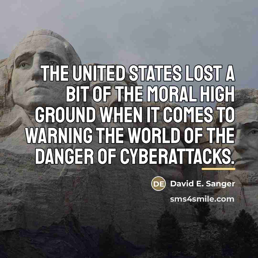 “The United States lost a bit of the moral high…” quote by David E. Sanger