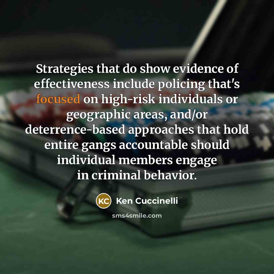 “Strategies that do show evidence of effectiveness include policing that's…” quote by Ken Cuccinelli