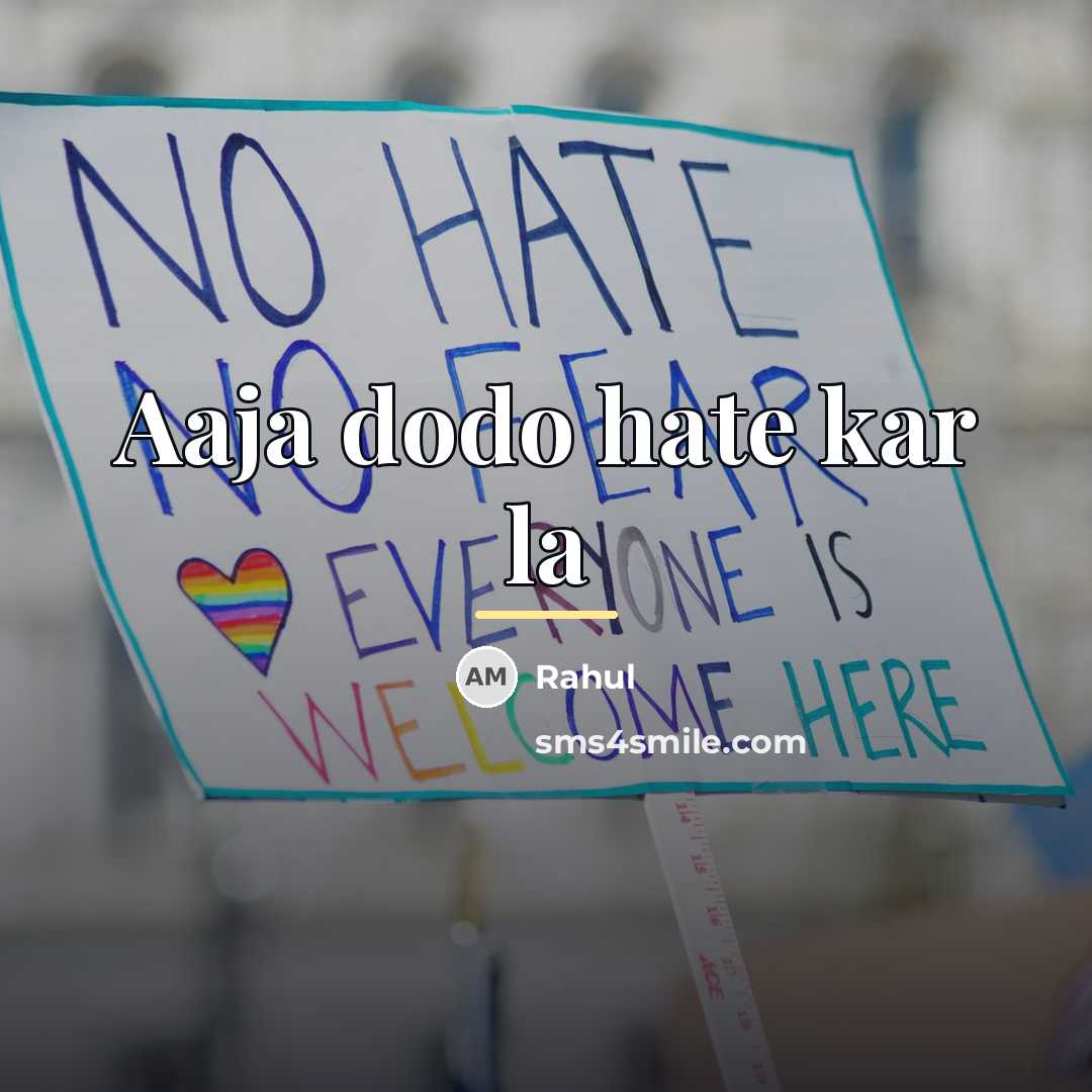“Aaja dodo hate kar la…” quote by Rahul