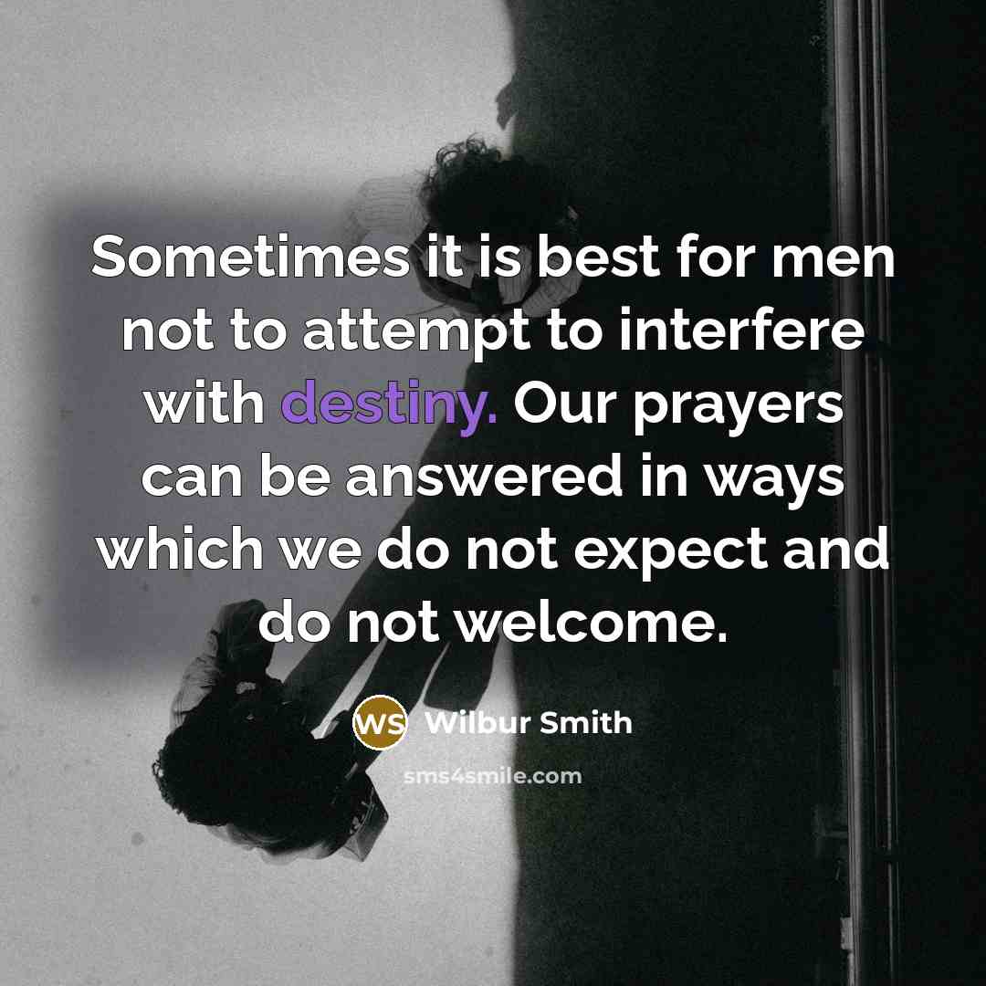 “Sometimes it is best for men not to attempt to…” quote by Wilbur Smith