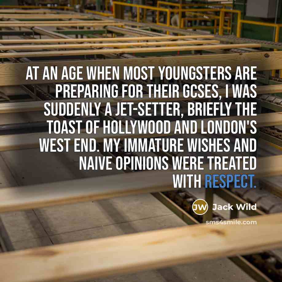 “At an age when most youngsters are preparing for their…” quote by Jack Wild