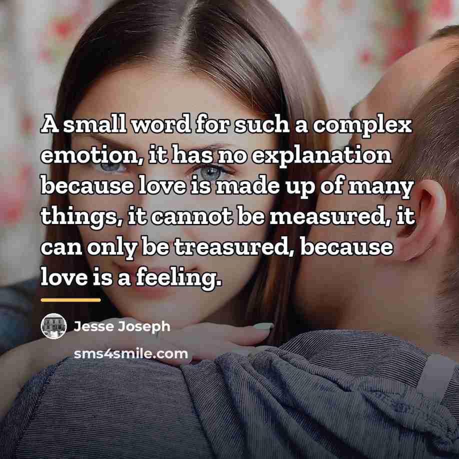 “A small word for such a complex emotion, it has…” quote by Jesse Joseph
