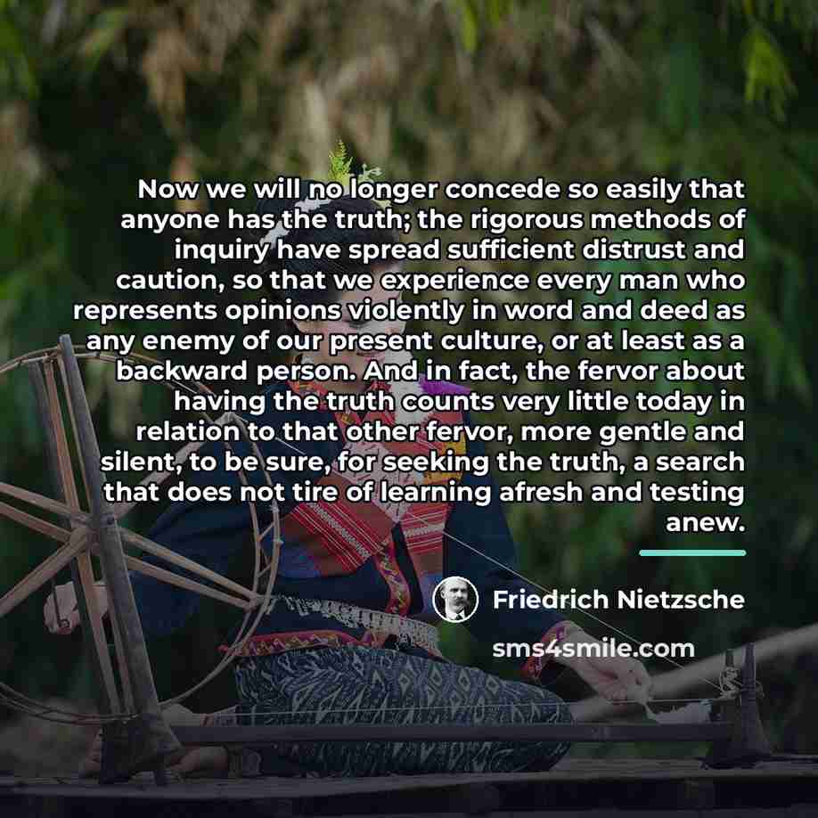 “Now we will no longer concede so easily that anyone…” quote by Friedrich Nietzsche