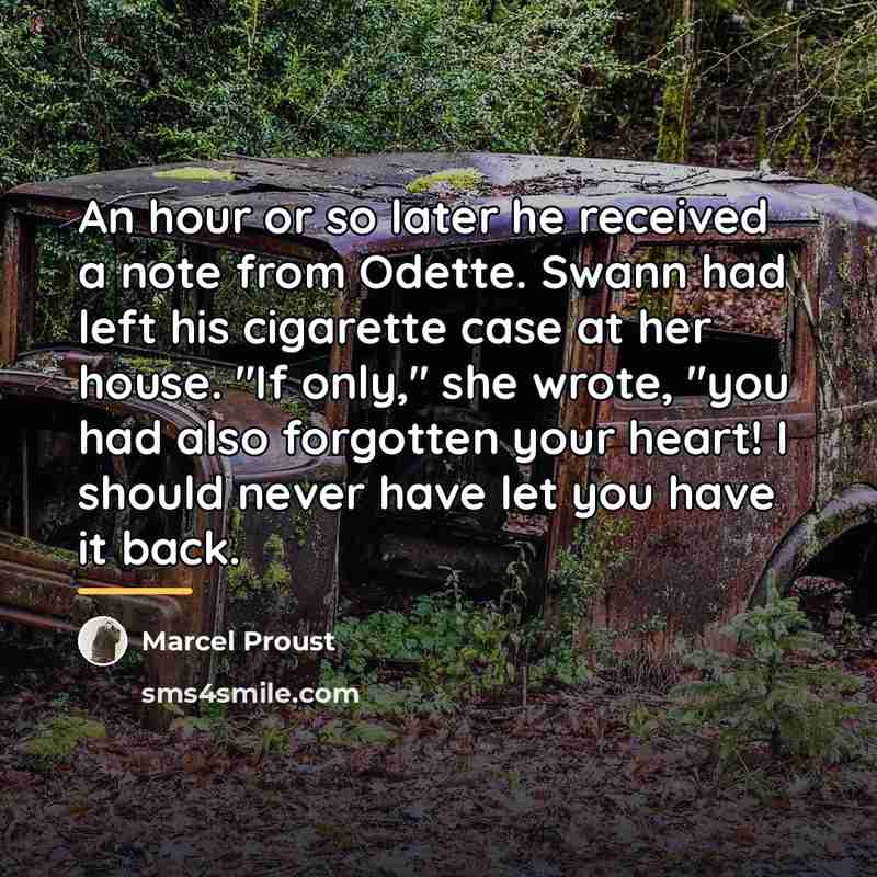 “An hour or so later he received a note from…” quote by Marcel Proust
