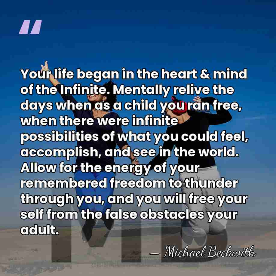 Your life began in the heart & mind of the Infinite. Mentally&hellip; - Michael Beckwith