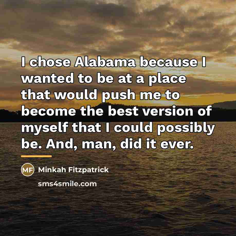 “I chose Alabama because I wanted to be at a…” quote by Minkah Fitzpatrick