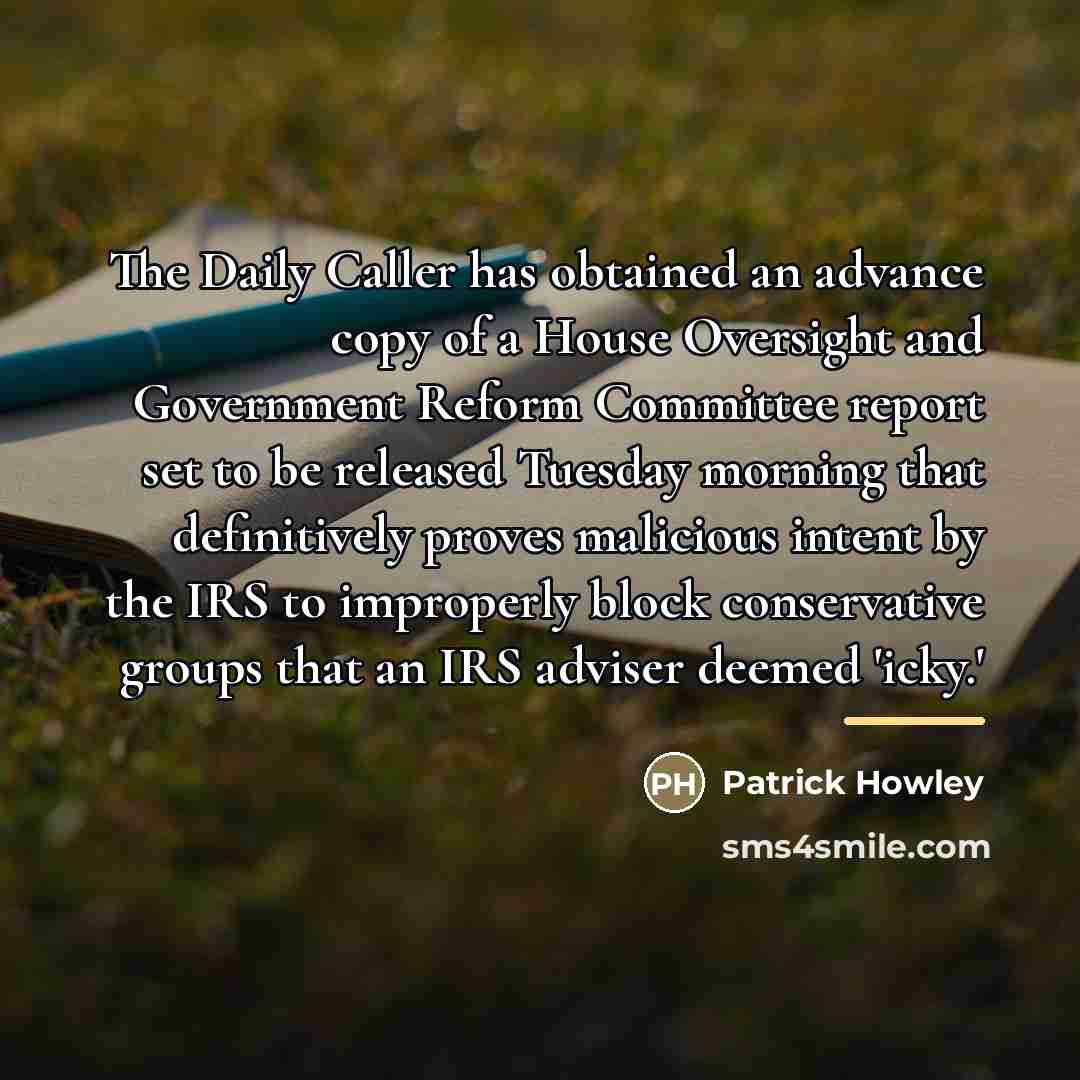 “The Daily Caller has obtained an advance copy of a…” quote by Patrick Howley