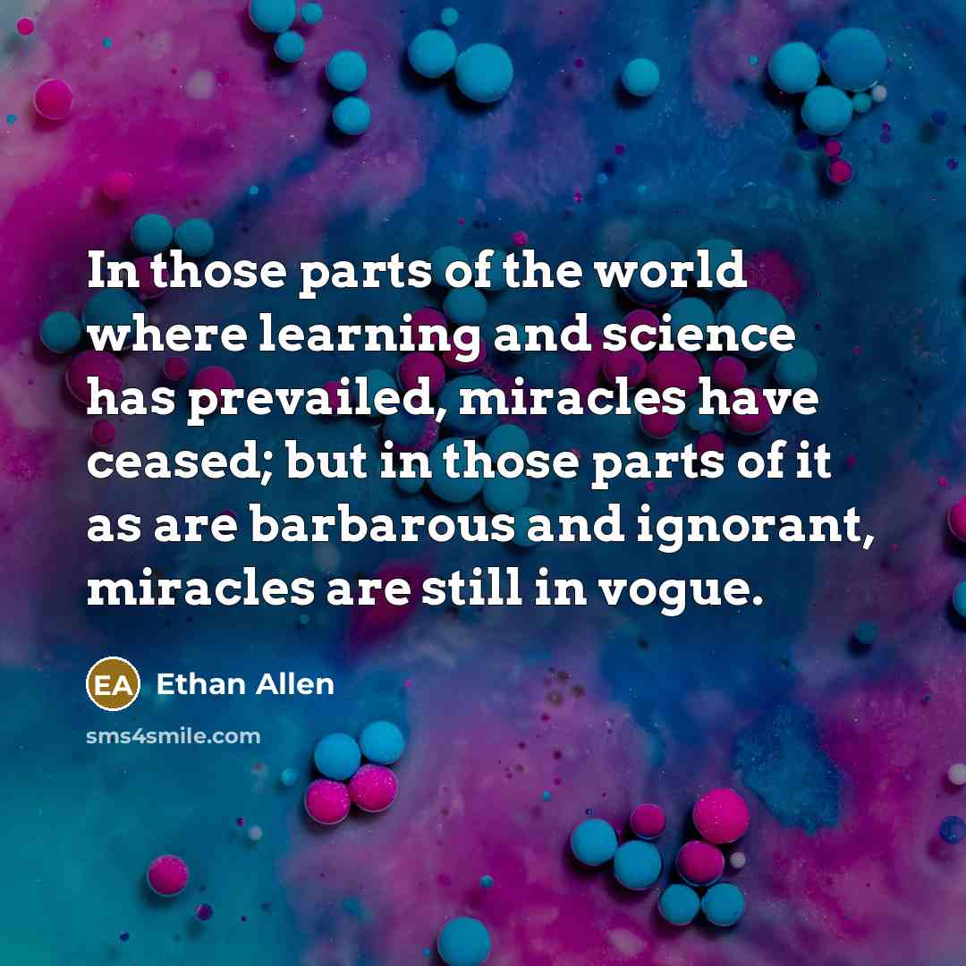 “In those parts of the world where learning and science…” quote by Ethan Allen