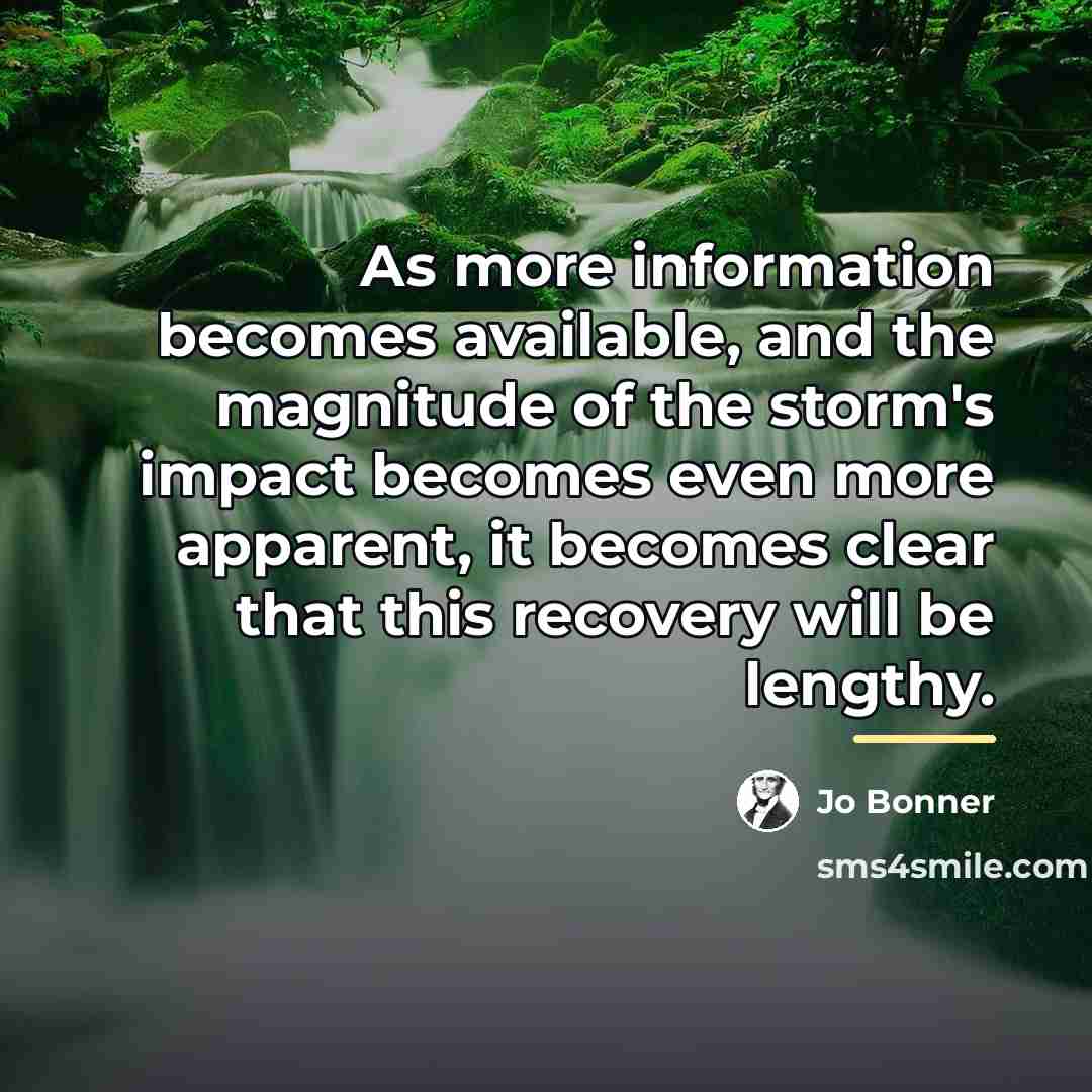 “As more information becomes available, and the magnitude of the…” quote by Jo Bonner