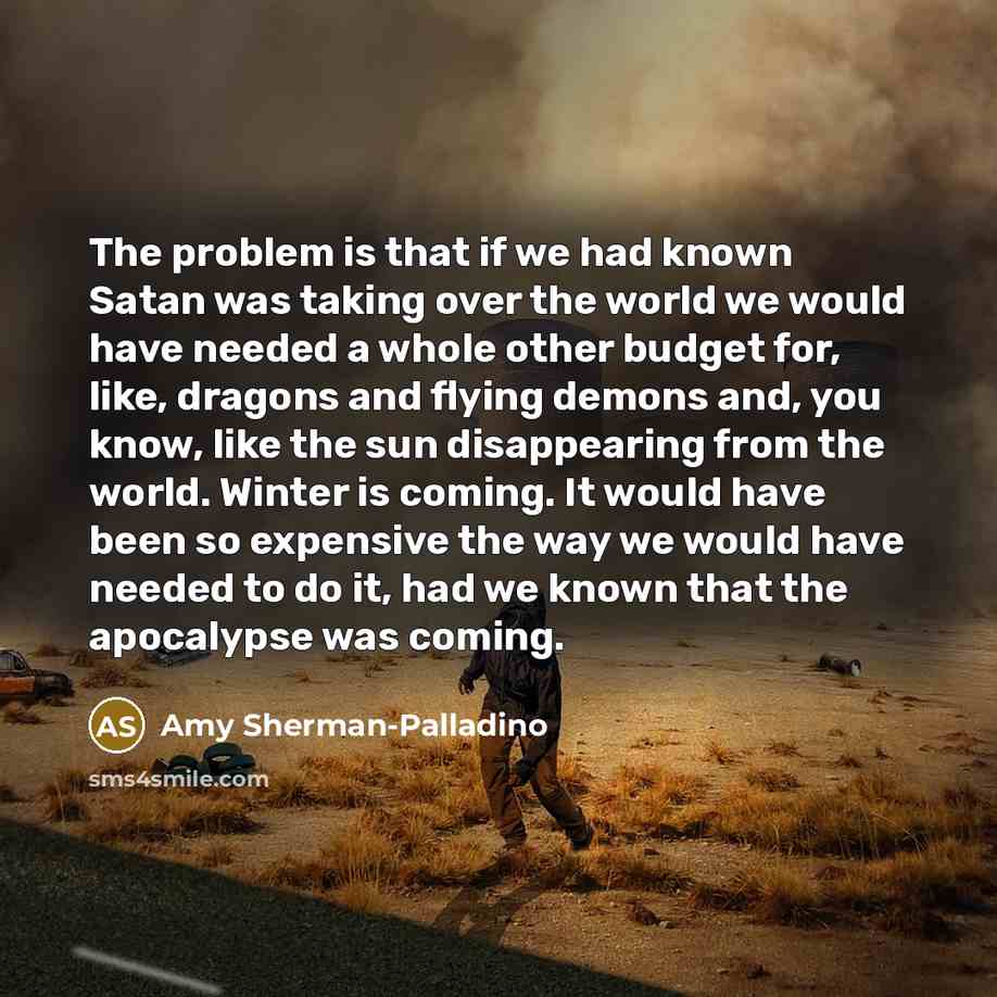 “The problem is that if we had known Satan was…” quote by Amy Sherman-Palladino