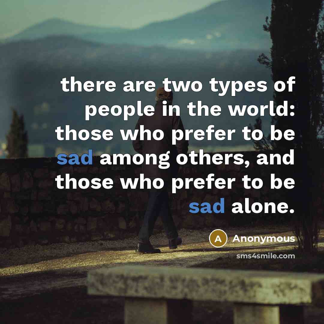 “there are two types of people in the world: those…” quote by Anonymous