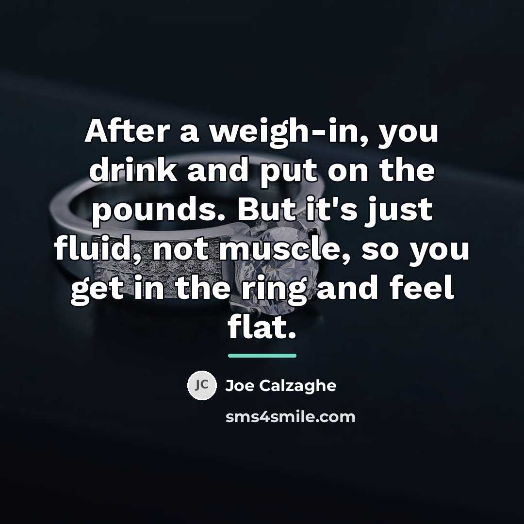 “After a weigh-in, you drink and put on the pounds.…” quote by Joe Calzaghe