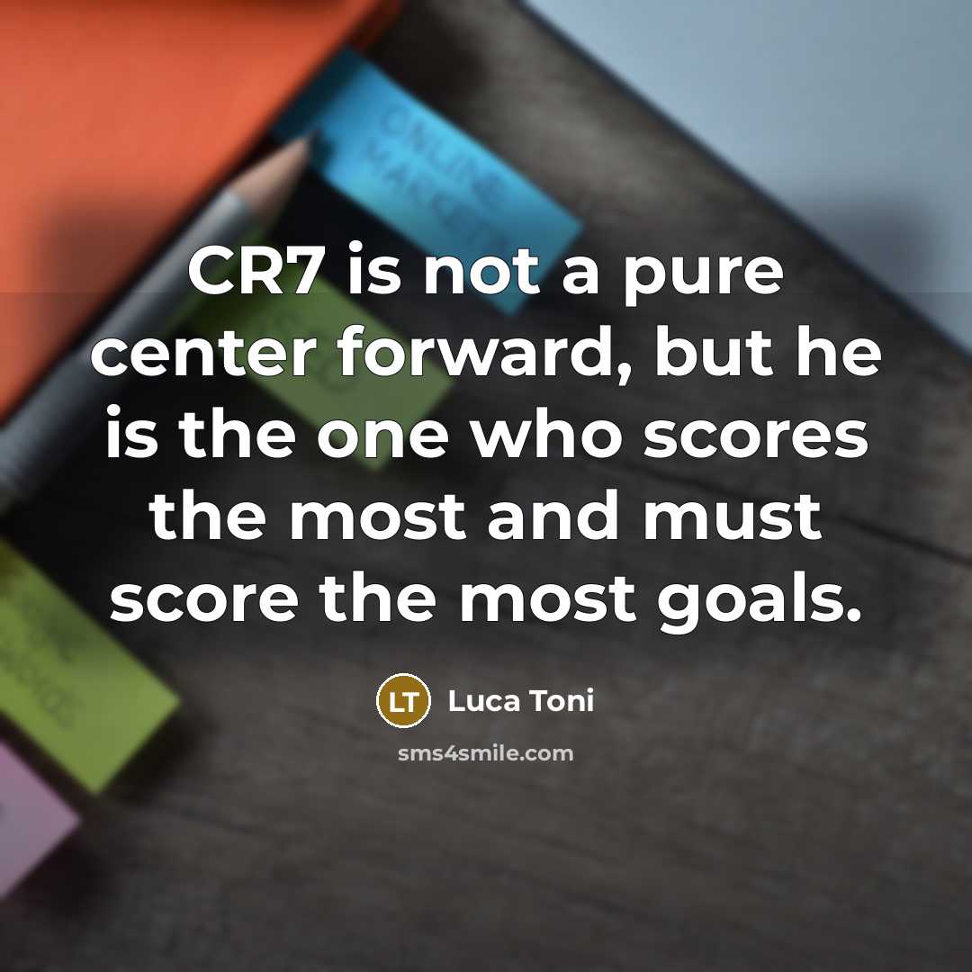 “CR7 is not a pure center forward, but he is…” quote by Luca Toni