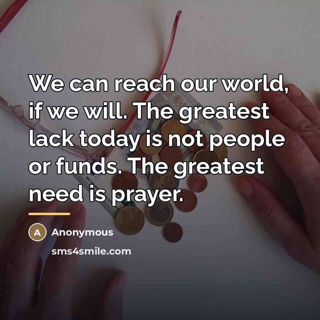 “We can reach our world, if we will. The greatest…” quote by Anonymous