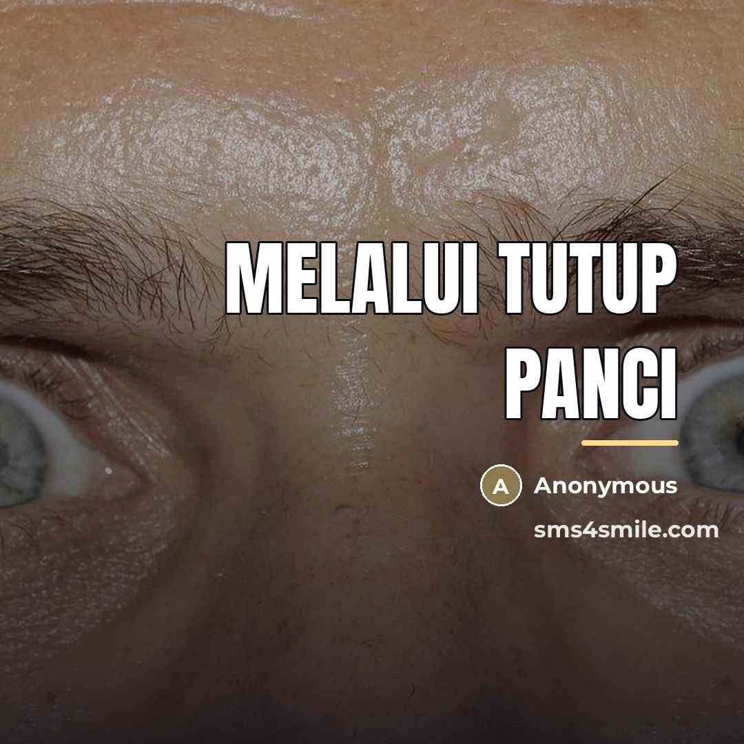 “Melalui tutup panci…” quote by Anonymous