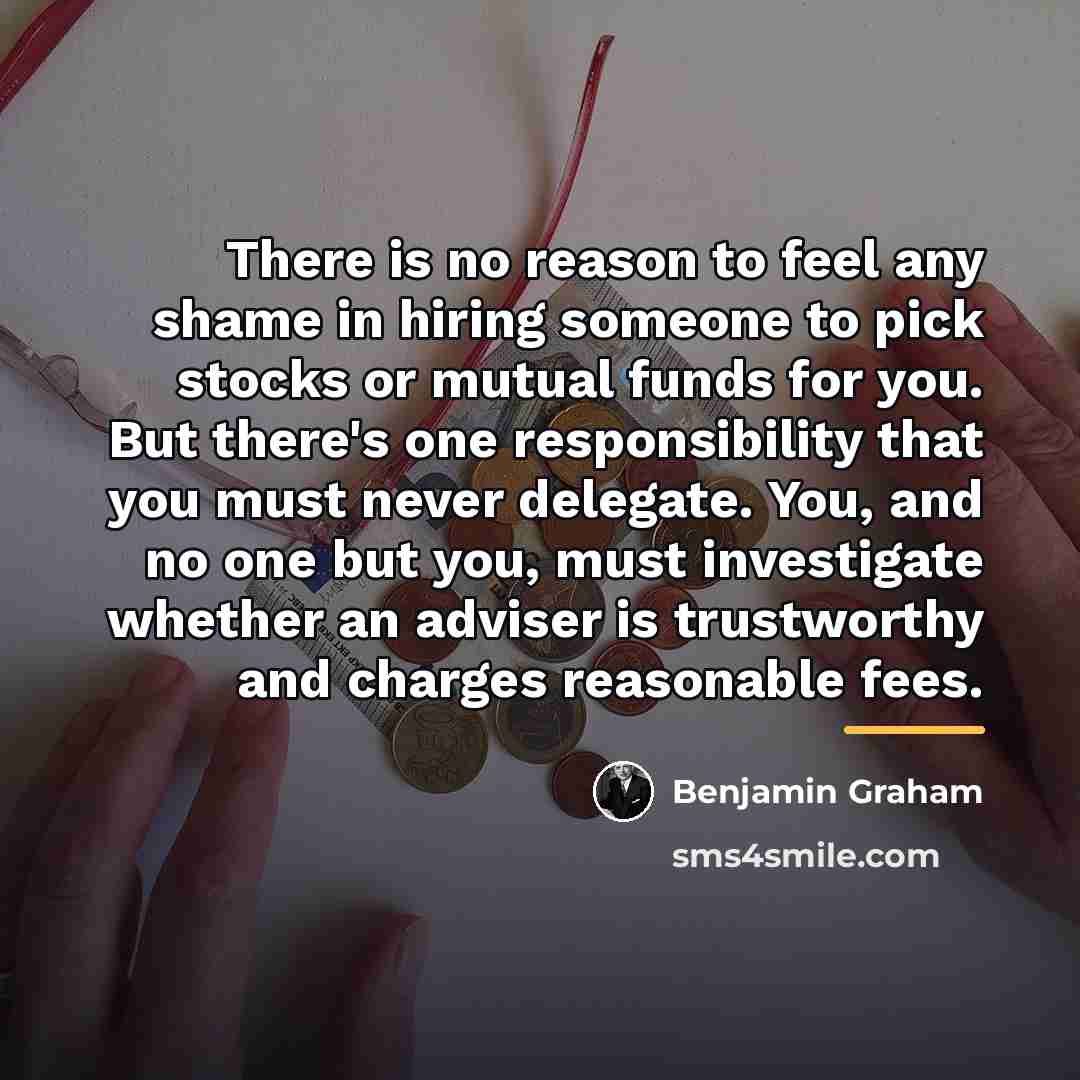 “There is no reason to feel any shame in hiring…” quote by Benjamin Graham