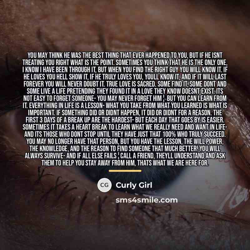 “You may think he was the best thing that ever…” quote by Curly Girl