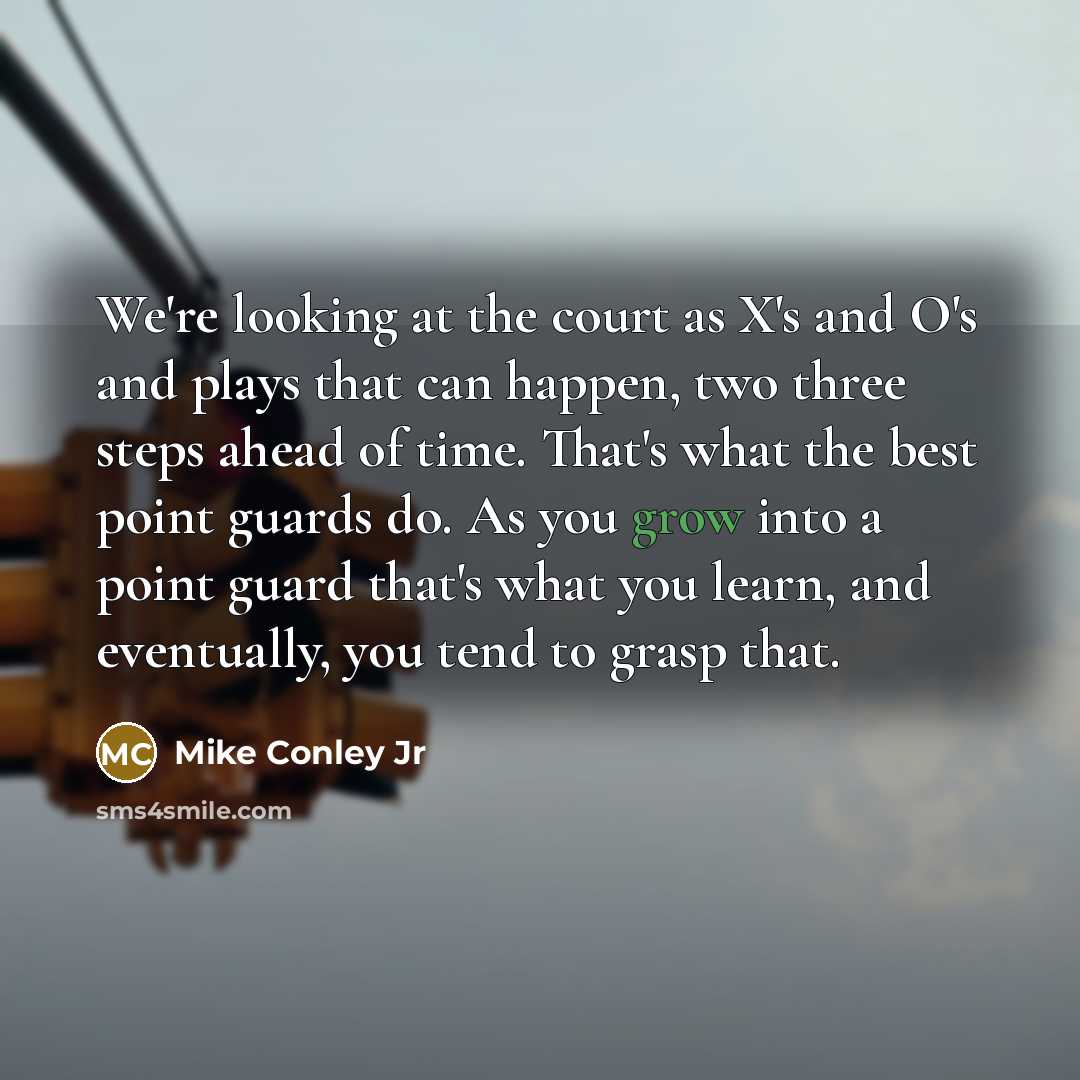 “We're looking at the court as X's and O's and…” quote by Mike Conley Jr