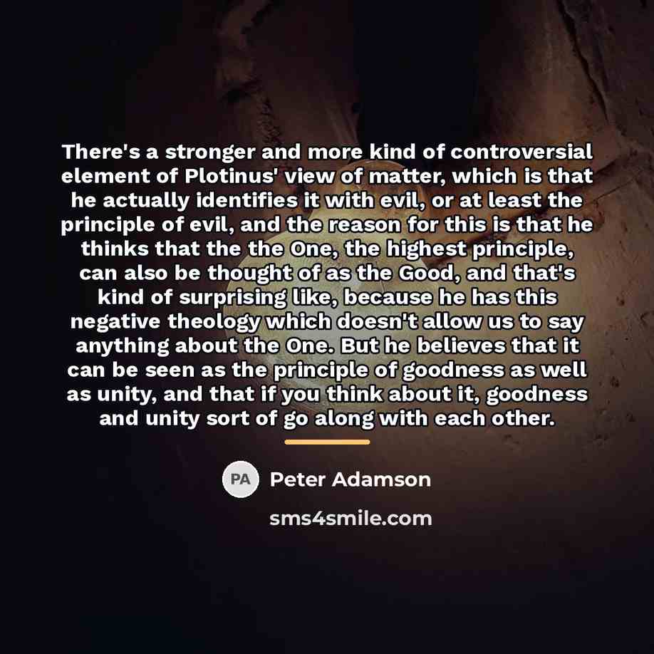 “There's a stronger and more kind of controversial element of…” quote by Peter Adamson
