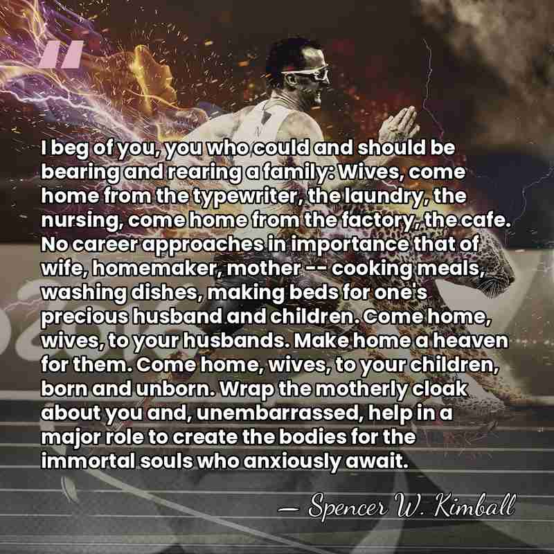 I beg of you, you who could and should be bearing and&hellip; - Spencer W. Kimball