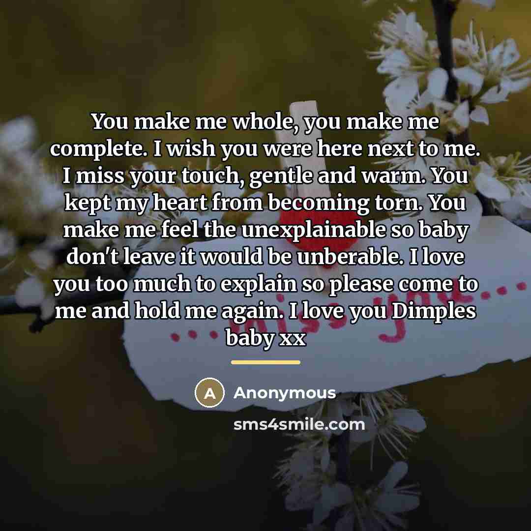 “You make me whole, you make me complete. I wish…” quote by Anonymous