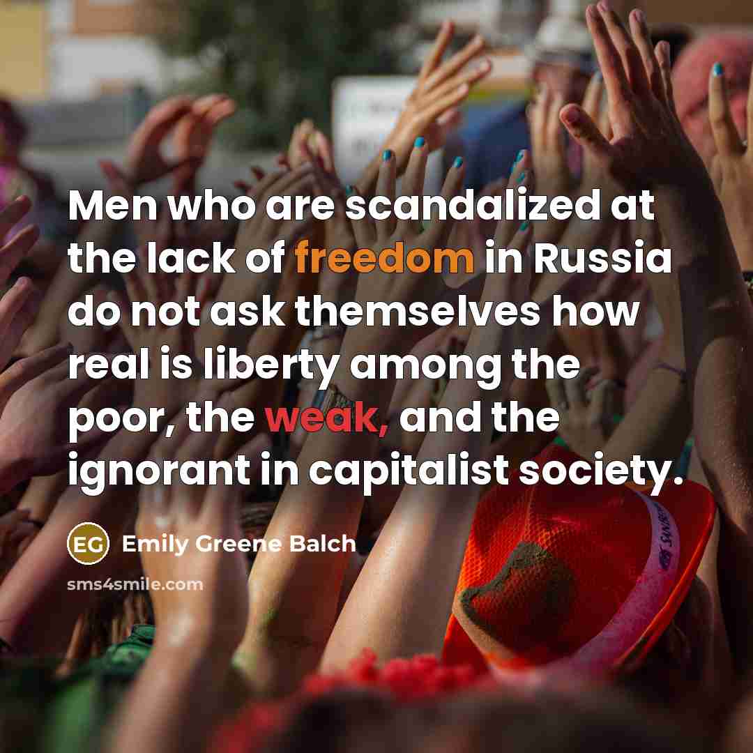 “Men who are scandalized at the lack of freedom in…” quote by Emily Greene Balch