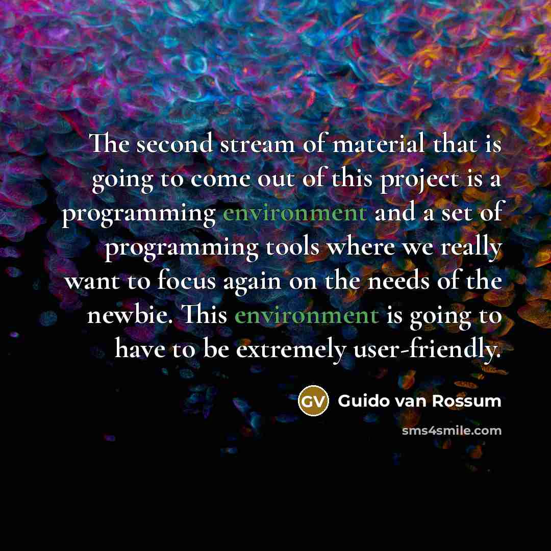 “The second stream of material that is going to come…” quote by Guido van Rossum