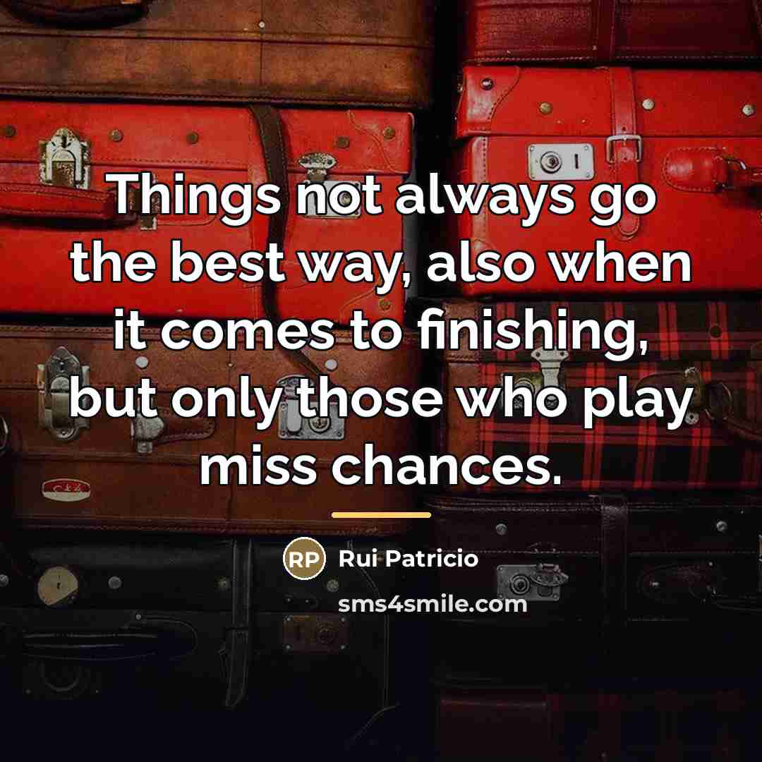 “Things not always go the best way, also when it…” quote by Rui Patricio