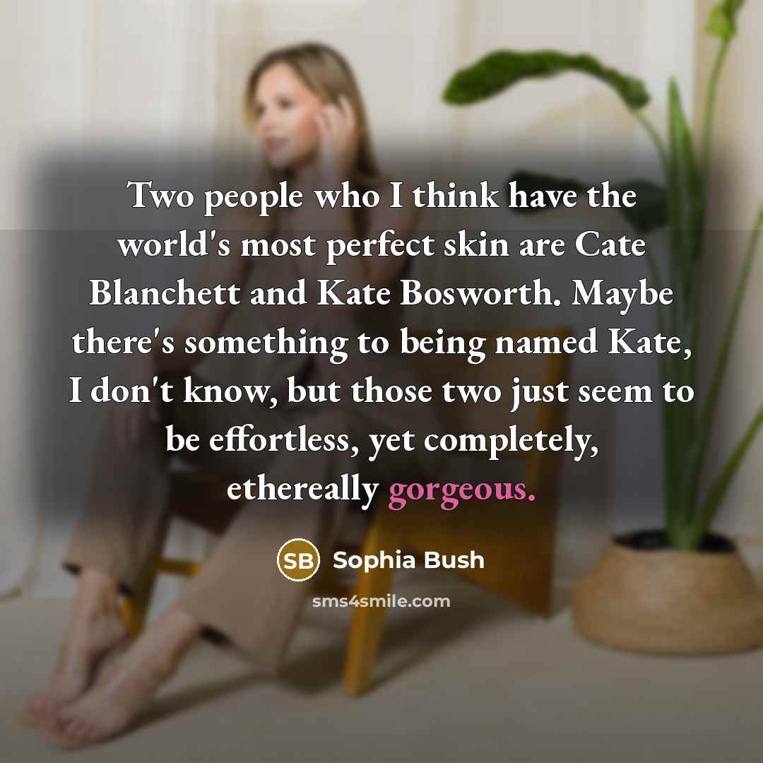 “Two people who I think have the world's most perfect…” quote by Sophia Bush