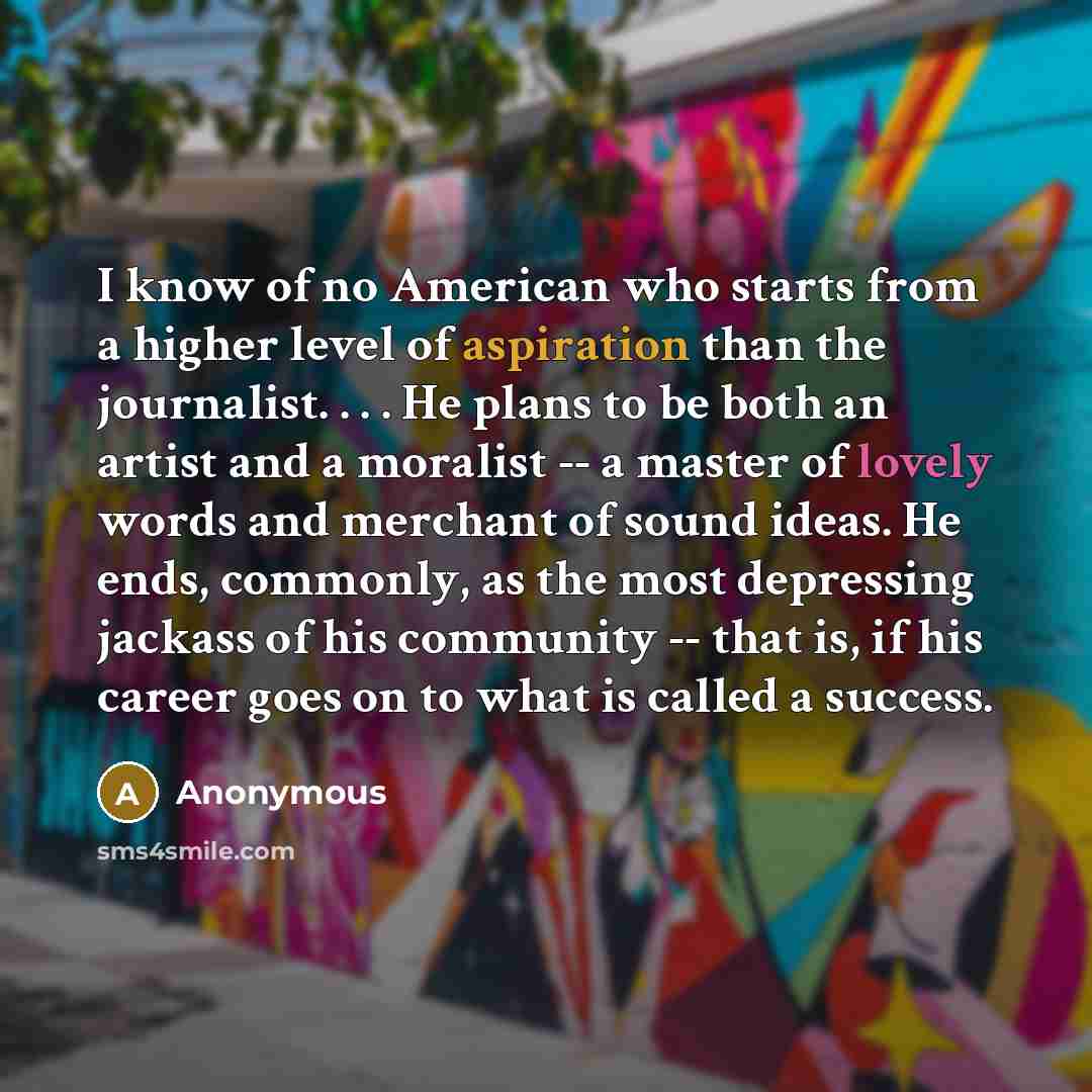 “I know of no American who starts from a higher…” quote by Anonymous