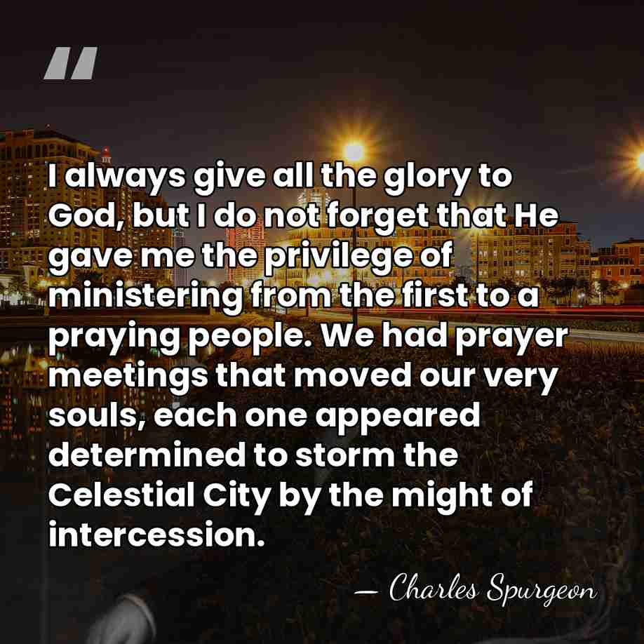 I always give all the glory to God, but I do not&hellip; - Charles Spurgeon