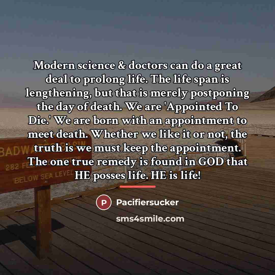 “Modern science & doctors can do a great deal to…” quote by Pacifiersucker