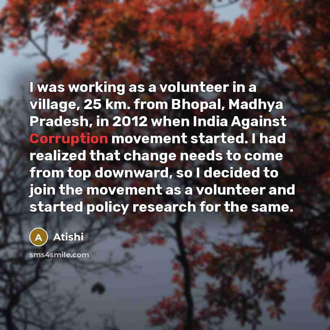 “I was working as a volunteer in a village, 25…” quote by Atishi