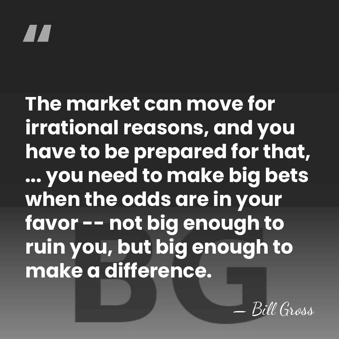 The market can move for irrational reasons, and you have to be&hellip; - Bill Gross
