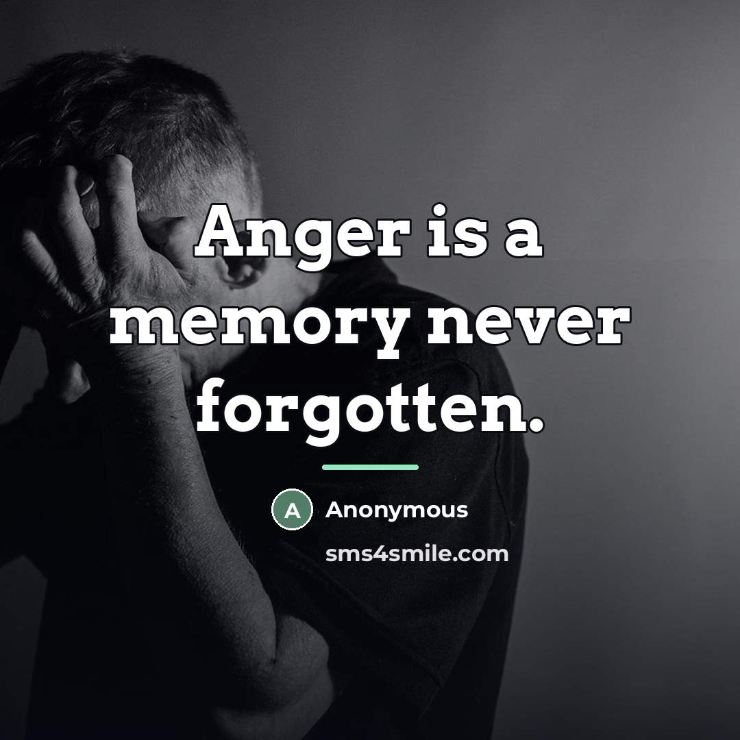 “Anger is a memory never forgotten.…” quote by Edward From Touching Spirit Bear