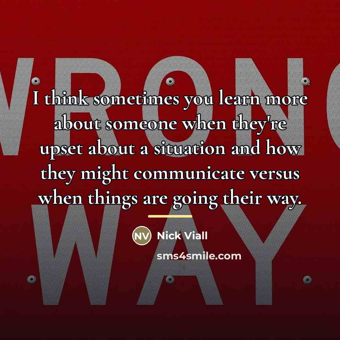 “I think sometimes you learn more about someone when they're…” quote by Nick Viall