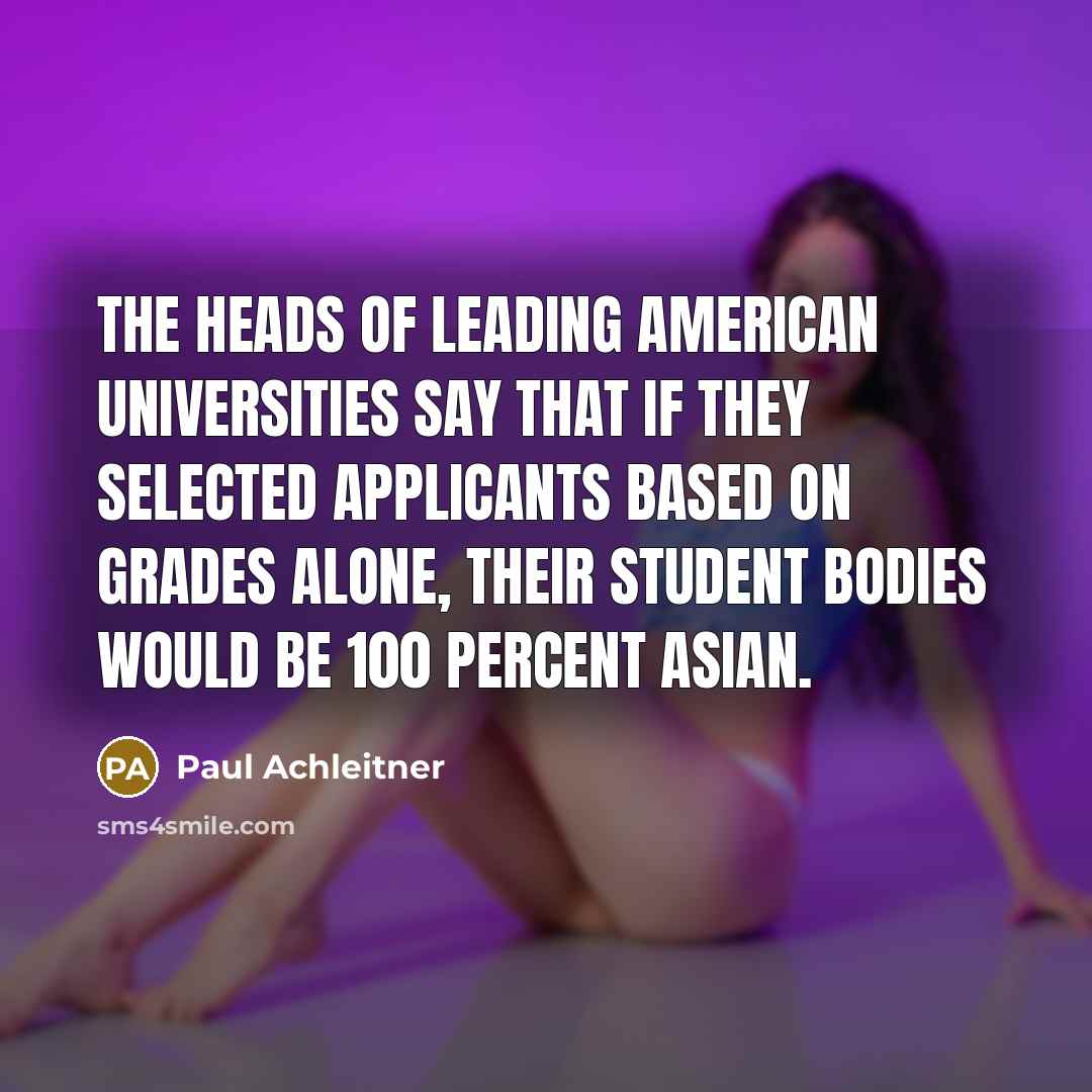 “The heads of leading American universities say that if they…” quote by Paul Achleitner