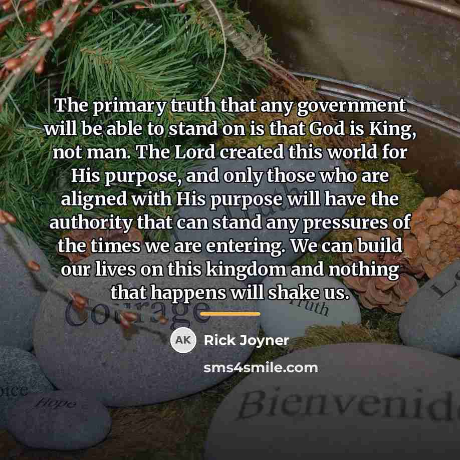“The primary truth that any government will be able to…” quote by Rick Joyner