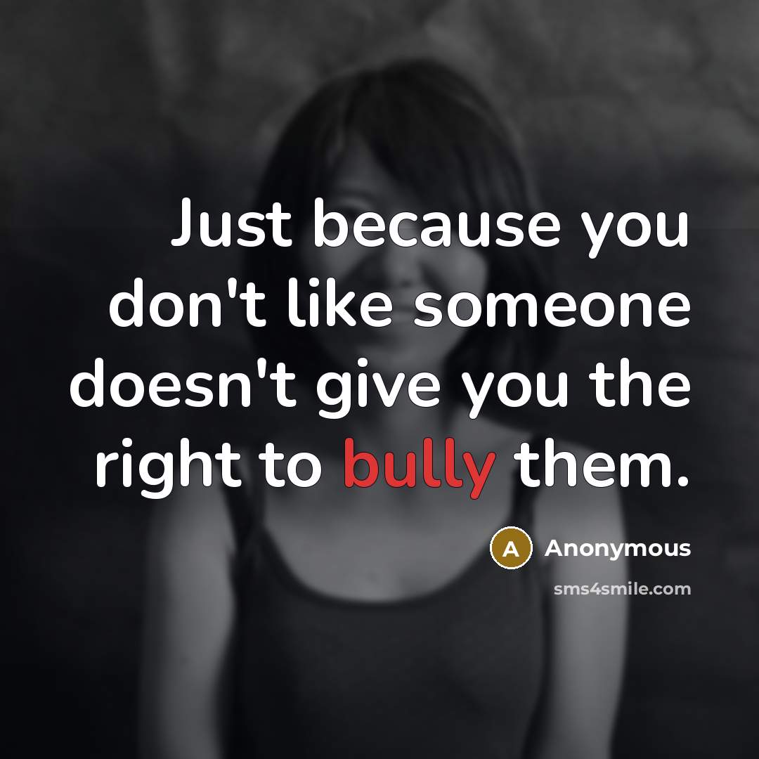 “Just because you don't like someone doesn't give you the…” quote by Anonymous