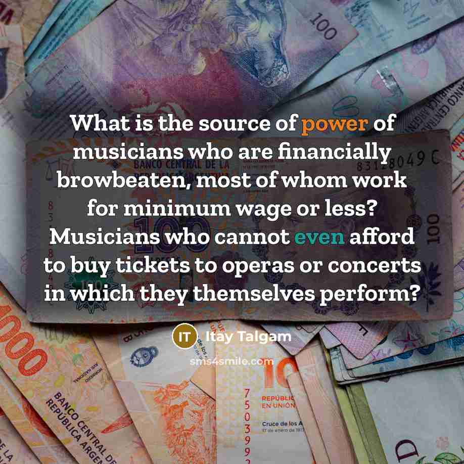 “What is the source of power of musicians who are…” quote by Itay Talgam