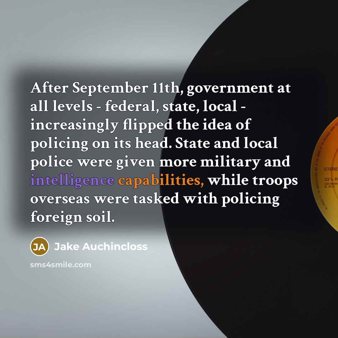 “After September 11th, government at all levels - federal, state,…” quote by Jake Auchincloss