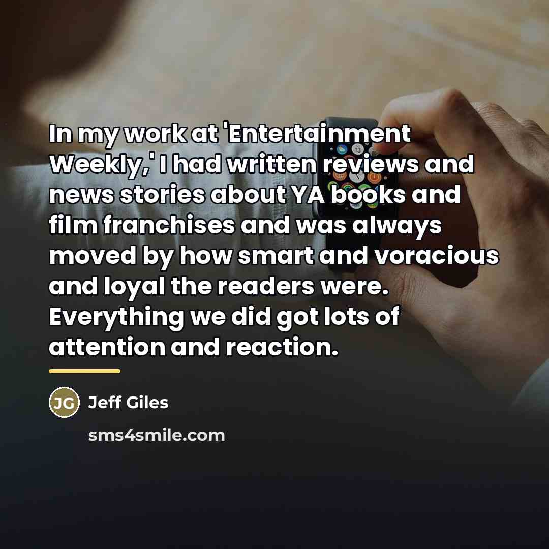 “In my work at 'Entertainment Weekly,' I had written reviews…” quote by Jeff Giles