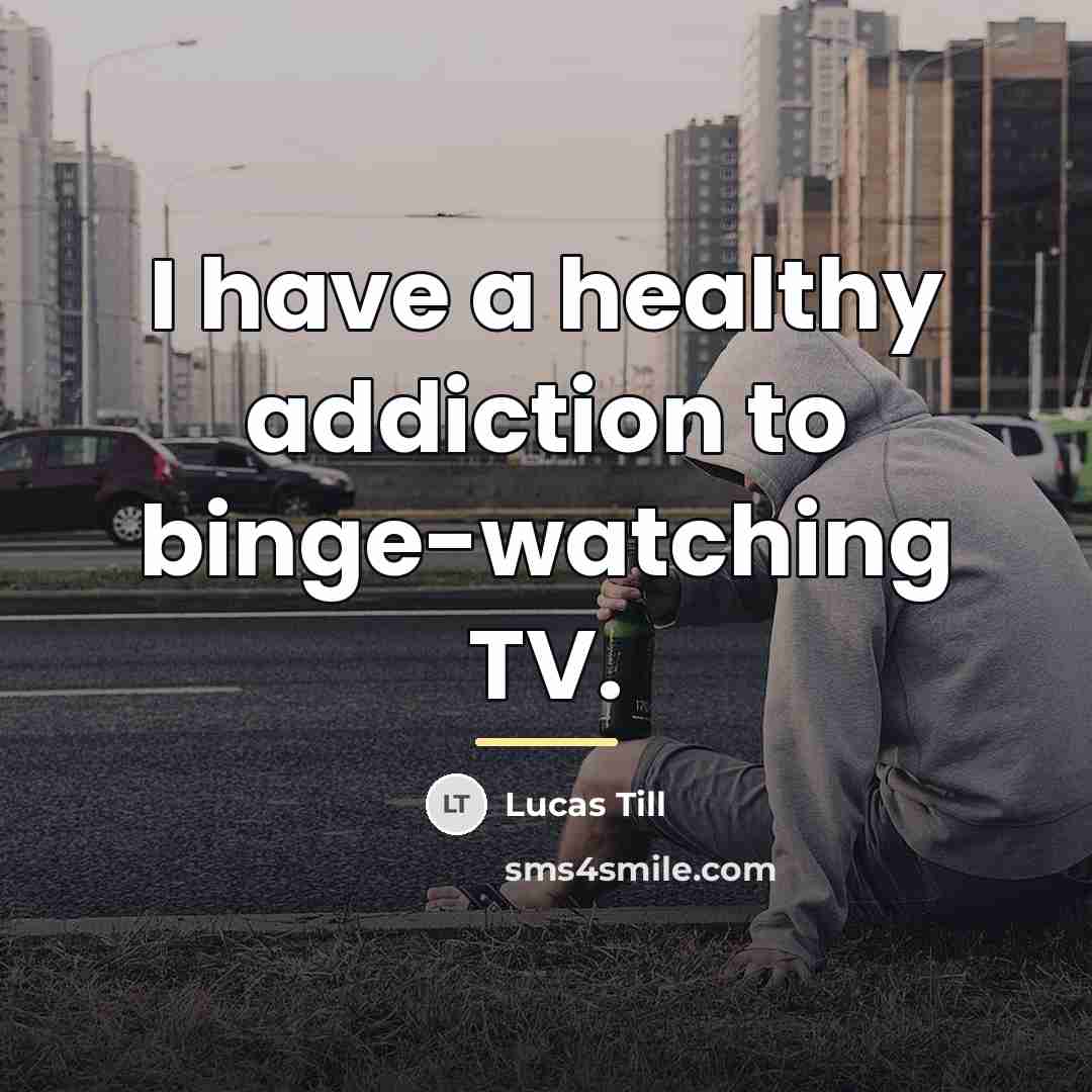 “I have a healthy addiction to binge-watching TV.…” quote by Lucas Till
