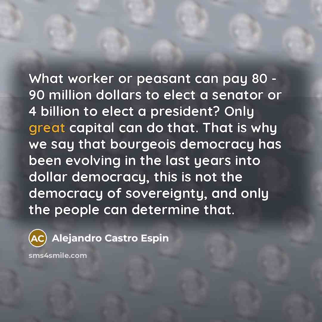 “What worker or peasant can pay 80 - 90 million…” quote by Alejandro Castro Espin
