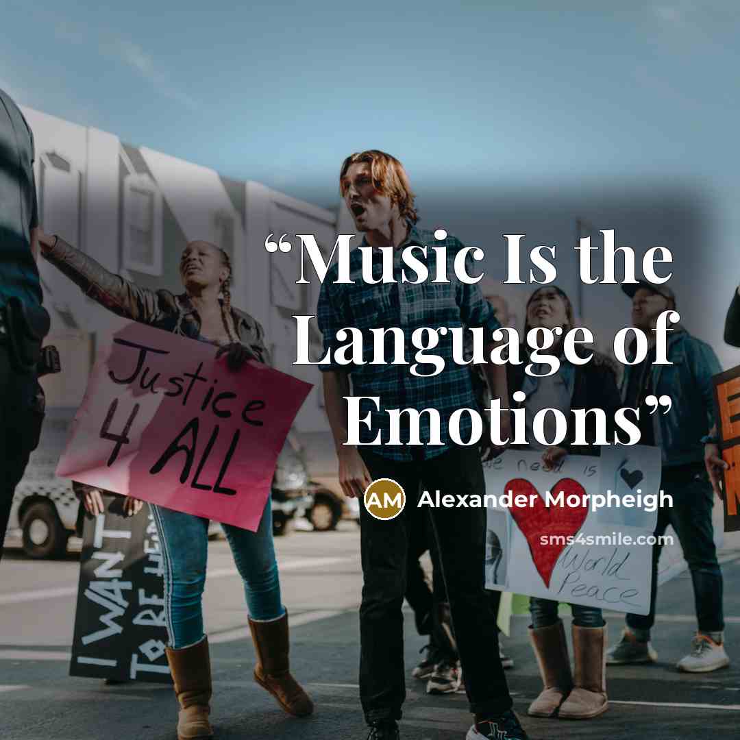 “Music Is the Language of Emotions” quote by Alexander Morpheigh