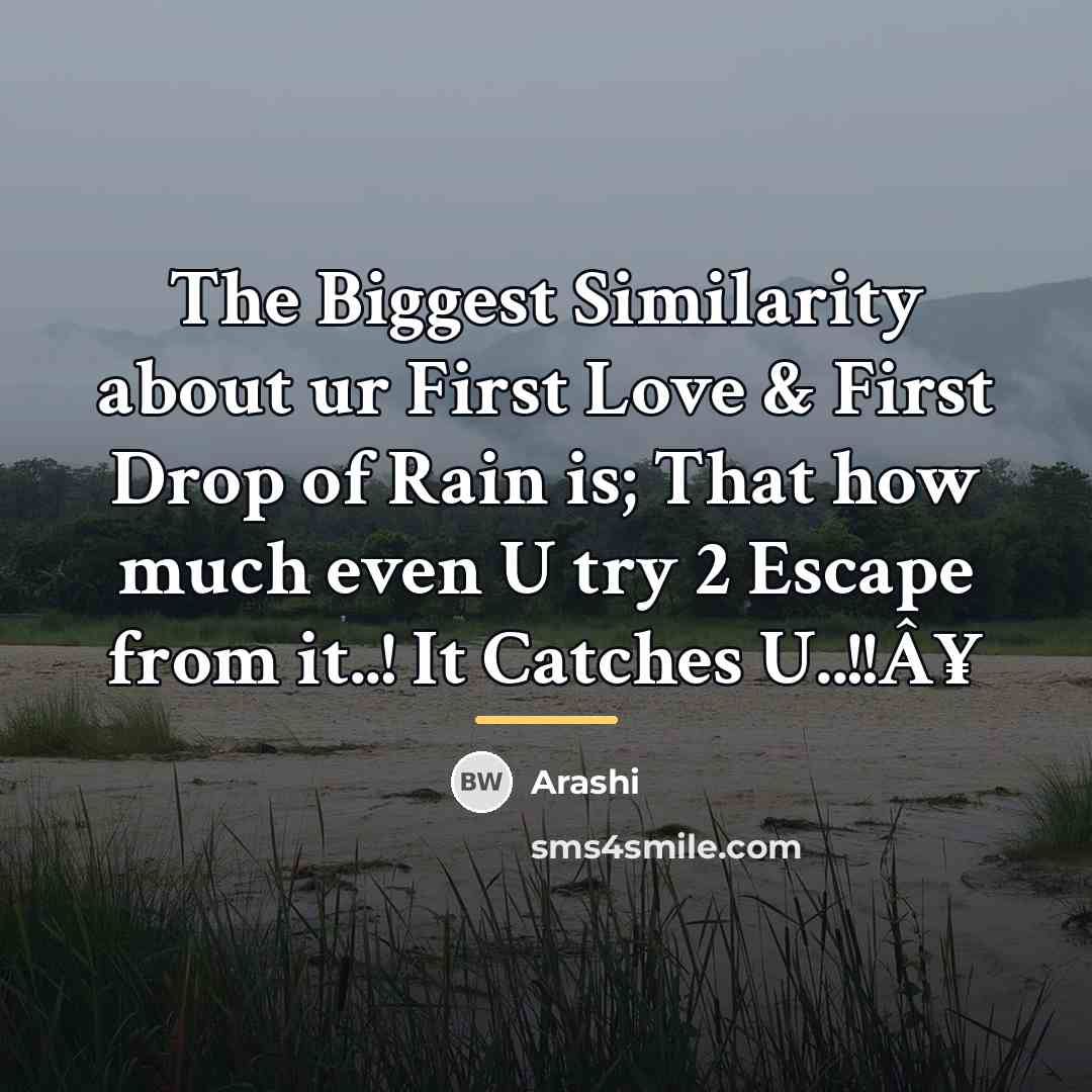 “The Biggest Similarity about ur First Love & First Drop…” quote by Arashi