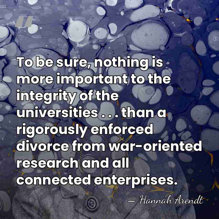 To be sure, nothing is more important to the integrity of the&hellip; - Hannah Arendt