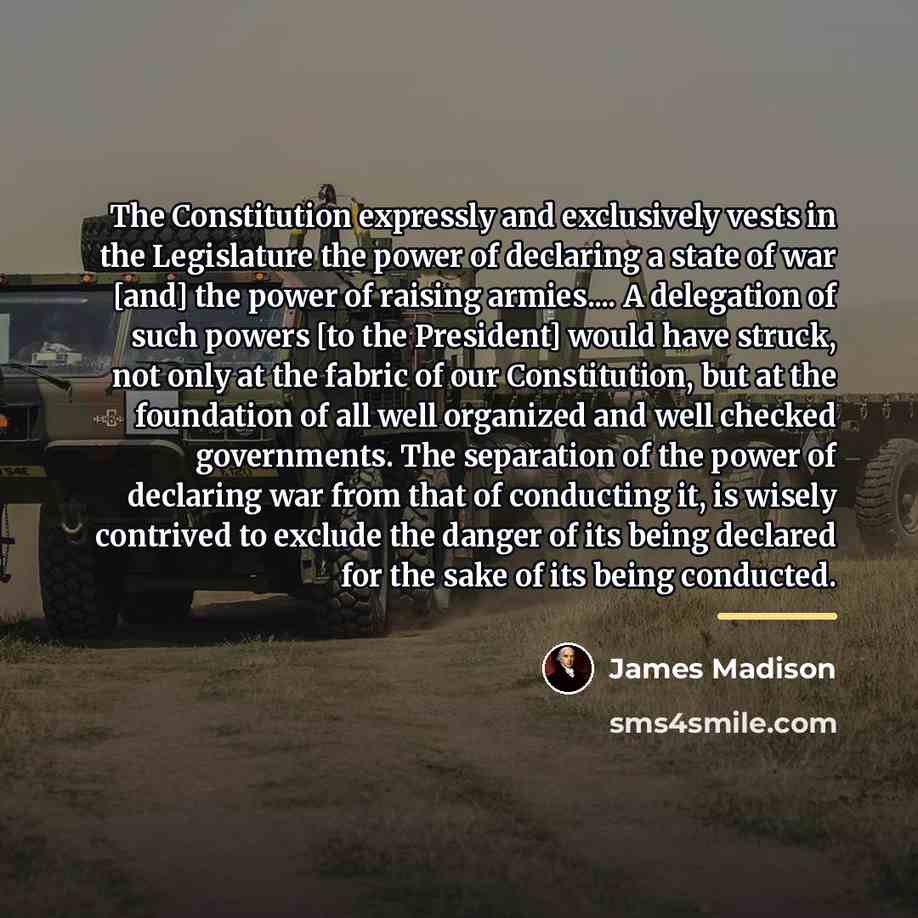 “The Constitution expressly and exclusively vests in the Legislature the…” quote by James Madison