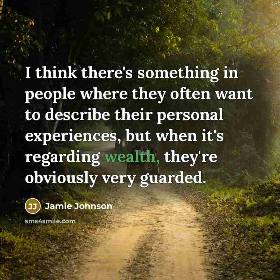 “I think there's something in people where they often want…” quote by Jamie Johnson
